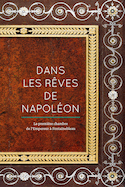 Dans les rêves de Napoléon
